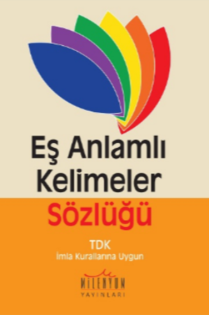 Eş Anlamlı Kelimeler Sözlüğü