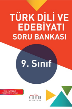 9. Sınıf Türk Dili ve Edebiyatı Soru Bankası